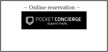 Online reservation【POCKET CONCIERGE】